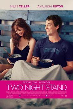 Affiche du film Two Night Stand en streaming