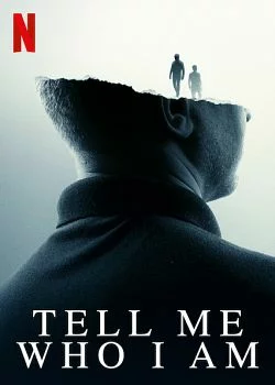 poster film Tell Me Who I Am