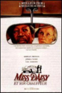 Affiche du film Miss Daisy et son chauffeur (Driving Miss Daisy) en streaming