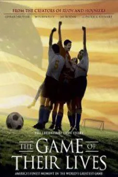 poster Le Match de leur vie (The Game of Their Lives)