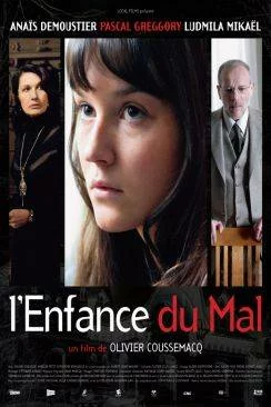 Affiche du film L'Enfance du mal en streaming