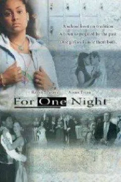 Affiche du film Le Bal de fin d'année (For One Night) en streaming