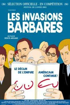 Affiche du film Les Invasions barbares en streaming