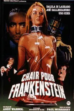 Affiche du film Chair pour Frankenstein (Flesh for Frankenstein) en streaming