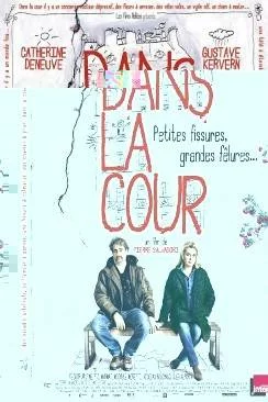 Affiche du film Dans la cour en streaming