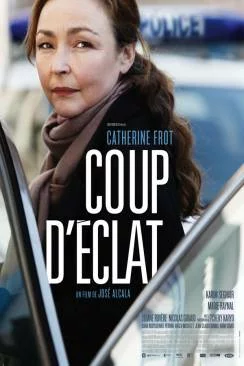 poster Coup d'éclat