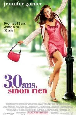 Affiche du film 30 ans sinon rien en streaming