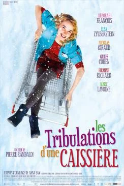 Affiche du film Les tribulations d'une caissiaprèsre en streaming