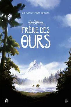 Affiche du film Fraprèsre des ours (Brother Bear) en streaming