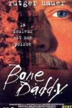 poster Bone Daddy