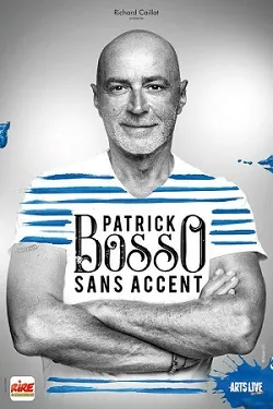 Affiche du film Patrick Bosso - Sans accent en streaming