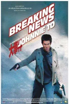 Affiche du film Breaking news (Dai si gin) en streaming