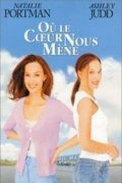 poster film Oà¹ le coeur nous maprèsne (Where the Heart Is)