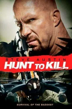 Affiche du film Hunt to Kill en streaming