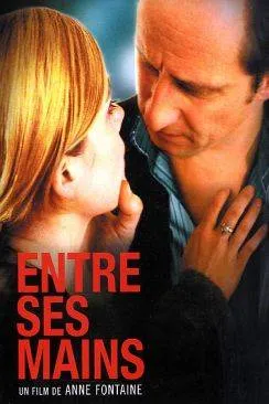 Affiche du film Entre ses mains en streaming