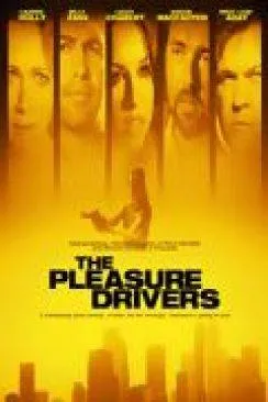 poster The Pleasure Drivers