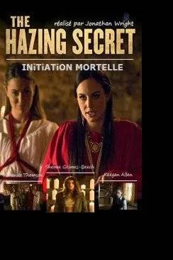 Affiche du film The Hazing Secret (Initiation mortelle) en streaming