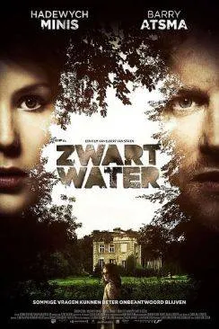 Affiche du film Two Eyes Staring (Zwart Water) en streaming