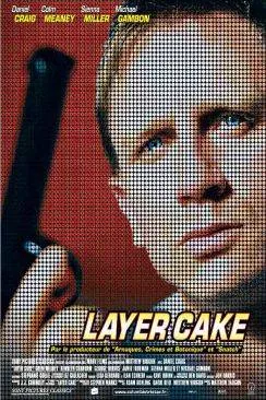 Affiche du film Layer Cake en streaming