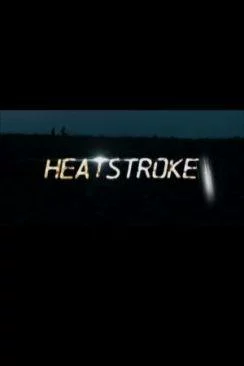 poster film Heatstroke