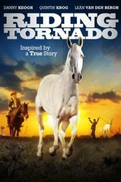 poster Tornado and the Kalahari Horse Whisperer