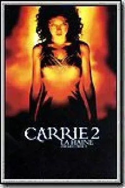 Affiche du film Carrie 2 : la haine (The Rage: Carrie 2) en streaming