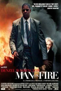 Affiche du film Man on Fire en streaming