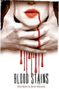 Affiche du film Etreinte sanglante (Blood Stains) en streaming