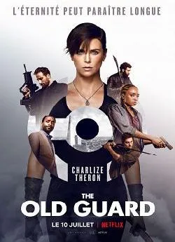 Affiche du film The Old Guard en streaming