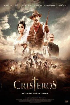 poster Cristeros (For Greater Glory : The True Story of Cristiada)