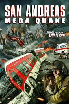 Affiche du film San Andreas Mega Quake en streaming