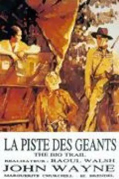 poster La Piste des geants (The Big Trail)