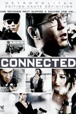 Affiche du film Connected (Bo Chi Tung wah) en streaming