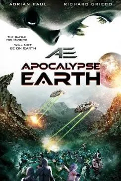 Affiche du film AE: Apocalypse Earth en streaming