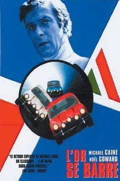 poster L'Or se barre (The Italian Job)