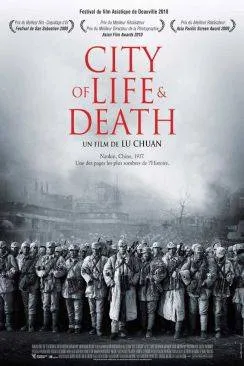 Affiche du film City of Life and Death (Nanjing ! Nanjing !) en streaming