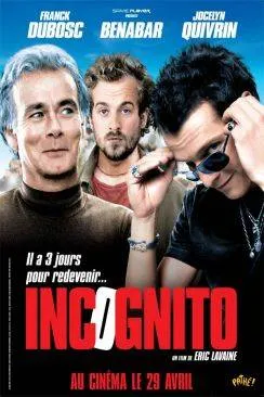 Affiche du film Incognito en streaming