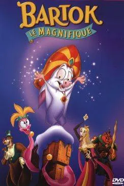 poster Bartok le Magnifique (Bartok the Magnificent)