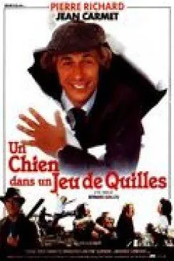 poster film Un Chien dans un jeu de quilles