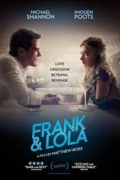 Affiche du film Frank  and  Lola en streaming