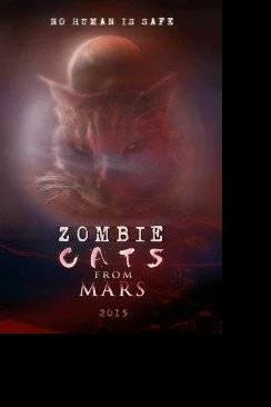 poster Zombie Cats From Mars