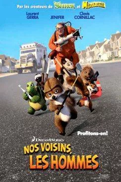 Affiche du film Nos voisins, les hommes (Over the Hedge) en streaming