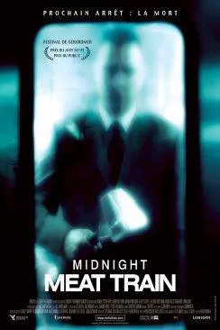 Affiche du film Midnight Meat Train en streaming