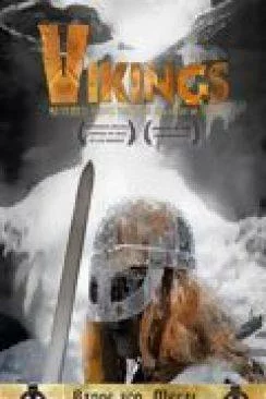 Affiche du film Vikings (Severed Ways: The Norse Discovery of America) en streaming