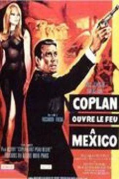 poster film Coplan ouvre le feu à  Mexico (Entre las redes)