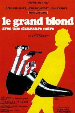 Affiche du film Le Grand Blond avec une chaussure noire en streaming