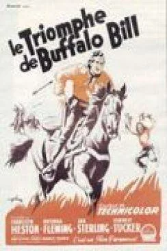 Affiche du film Le Triomphe de Buffalo Bill (Pony Express) en streaming