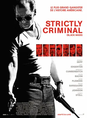 Affiche du film Black Mass (Strictly Criminal) en streaming