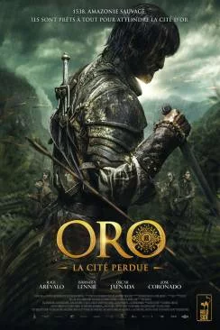 Affiche du film Oro La Cité perdue (Oro) en streaming