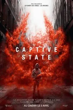 Affiche du film Captive State en streaming